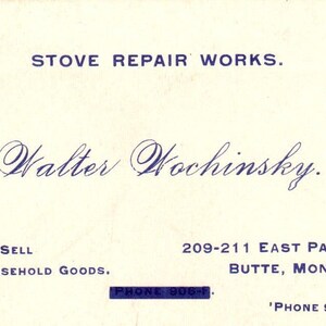 Ofen Reparatur Werke Walter Wochinsky Butte Montana Vintage Visitenkarte AE8