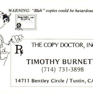 The Copy Doctor Inc Timothy Burnette Tustin CA Biglietto da visita vintage SD4-B3