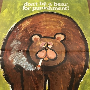 Raro cartel escolar antitabaco de la década de 1970 No seas un oso para el castigo 21x16&quot; AC9