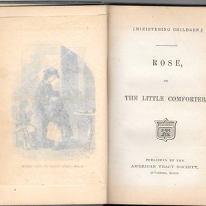 Livro original da década de 1860 - Rose The Little Comforter American Tract Society TJ7