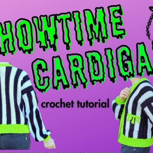 The Showtime Cardigan crochet pattern digital download PDF spooky striped Halloween crochet sweater pattern