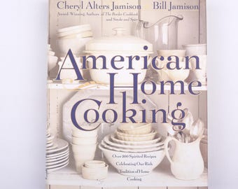American Home Cooking First Edition Hardcover — 300+ Regional Recipes, Vintage Culinary Book