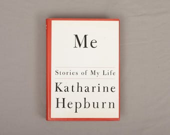 Yo: Historias de mi vida, de Katharine Hepburn — Primera edición de 1991, tapa dura, memorias de una celebridad
