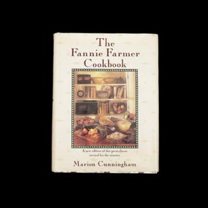 1990 Fannie Farmer Cookbook 13th Edition | Marion Cunningham Revised Classic, Vintage American Cooking Reference