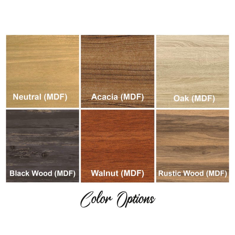 Puede incluir: Imagen que muestra seis opciones de color de madera: Neutro, Acacia, Roble, Madera Negra, Nogal y Madera R&uacute;stica. Cada color est&aacute; etiquetado con su nombre y el material (MDF). El texto "Color Options" se muestra debajo.