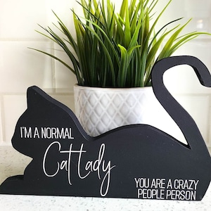 Funny Cat Sign, Cat Lovers Decor, Crazy Cat Lady, Funny Cat Quote, Wood Cat Silhouette, Cat Tiered Tray, Shadow Cat Sign, Gift For Cat Mom