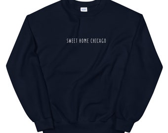 Sweet Home Chicago Minimalist Unisex Sweatshirt