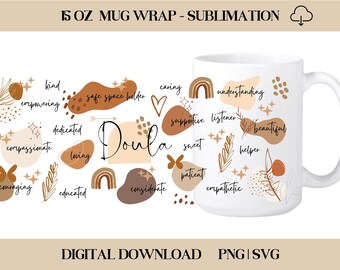 Diseño de sublimación para envoltorio de taza de 15 oz con afirmaciones de doula (SVG, PNG)