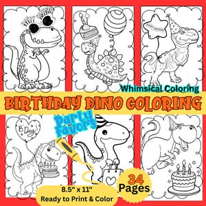 May include: A set of black and white dinosaur-themed coloring pages. The text "BIRTHDAY DINO COLORING" is displayed in orange and yellow. The pages are 21.6 cm x 27.9 cm and ready to print and colour. The words "Party Favours" and "34 Pages" are also visible.