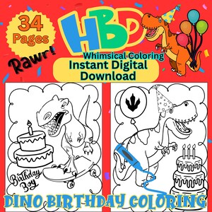 May include: A digital download graphic with a red background, featuring a cartoon dinosaur with balloons and text that reads "HBD" and "Whimsical Coloring Instant Digital Download." The image also includes coloring pages with dinosaurs, cakes, and the text "Dino Birthday Coloring."