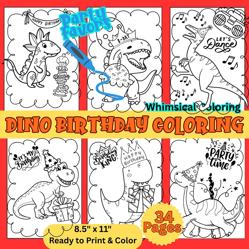 May include: A set of black and white dinosaur-themed coloring pages. The pages feature various dinosaurs with birthday party elements, such as hats, gifts, and cake. Text includes "Dino Birthday Coloring", "Party Favours", and "Ready to Print & Colour". The pages are 21.6 x 27.9 cm.