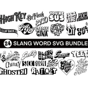 Slang Words SVG Bundle Diseño gráfico, camisas, cricut, tendencias, jerga adolescente, cita de jerga