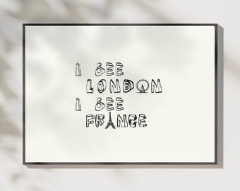 Funny Bathroom Print, London France Typography, Quirky Restroom Decor (Digital Download)