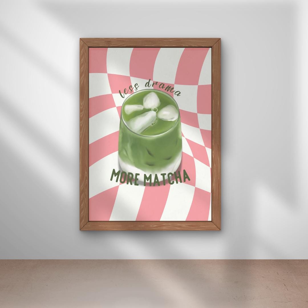 Trendy Matcha Wall Art - Less Drama More Matcha - Retro Digital ...
