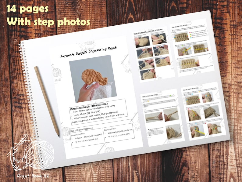 May include: A 14-page crochet pattern booklet with step-by-step photos for making a Japanese Daiyaki drawstring pouch. The pattern includes instructions for making two sizes: small and big. The booklet is printed on white paper with a brown background.