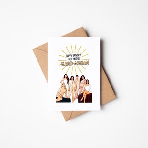 I Got You This Kardashian Birthday Card Kardashian Jenner Happy Birthday Card