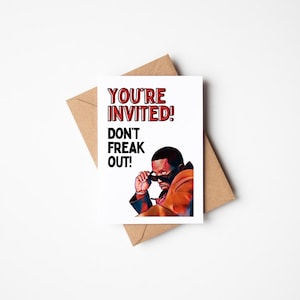 P Diddy Puff Daddy You're Invited Don't Freak Out Party Einladung Grußkarte Lustige Blanko-Karte
