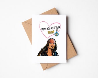 Jack Sparrow Amore Saluto Johnny Depp Pirati dei Caraibi Carta Ti amo più del rum Divertente Carta vuota
