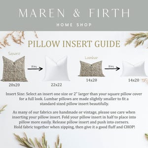 May include: A guide for choosing the right pillow insert size for square and lumbar pillow covers. The guide shows a 20x20 inch square pillow cover that fits a 22x22 inch insert and a 14x20 inch lumbar pillow cover that fits a 14x20 inch insert. The text reads "Pillow Insert Guide", "Square", "Lumbar", "Fits", "20x20", "22x22", "14x20", "14x20", "Insert Size: Select an insert one size or 2" larger than your square pillow cover for a full look. Lumbar pillows are made slightly smaller to fit a standard sized pillow insert beautifully."