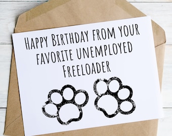 Birthday Card for Him from the Dog Dad Birthday Card for Dog Mom Birthday Gift Idea for Cat Lover Card for Girlfriend Printable Birthday