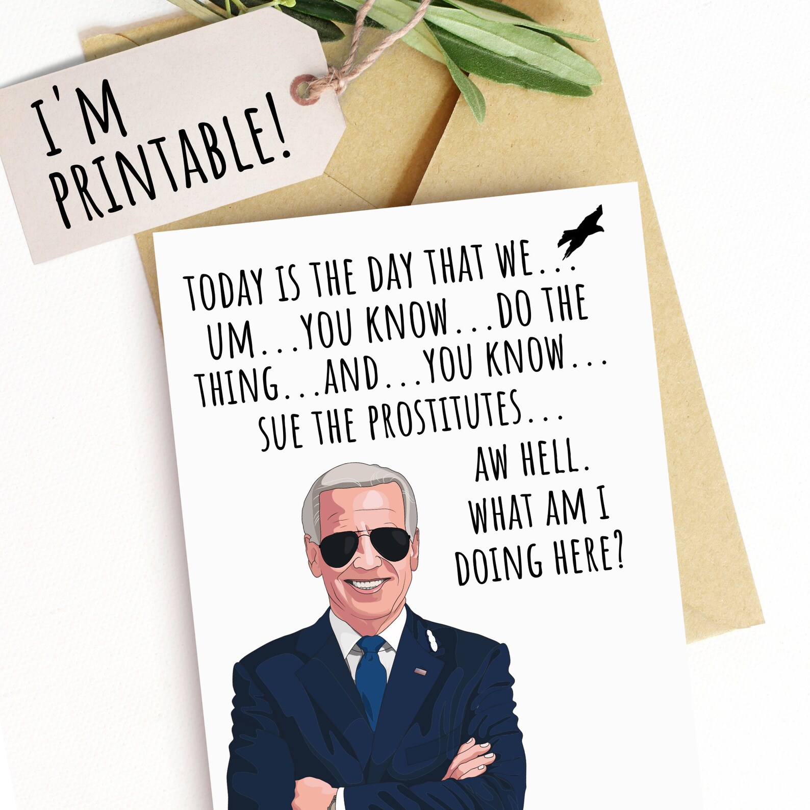 Printable Biden Card Funny Birthday Card Mothers Day Fathers Day Gift
