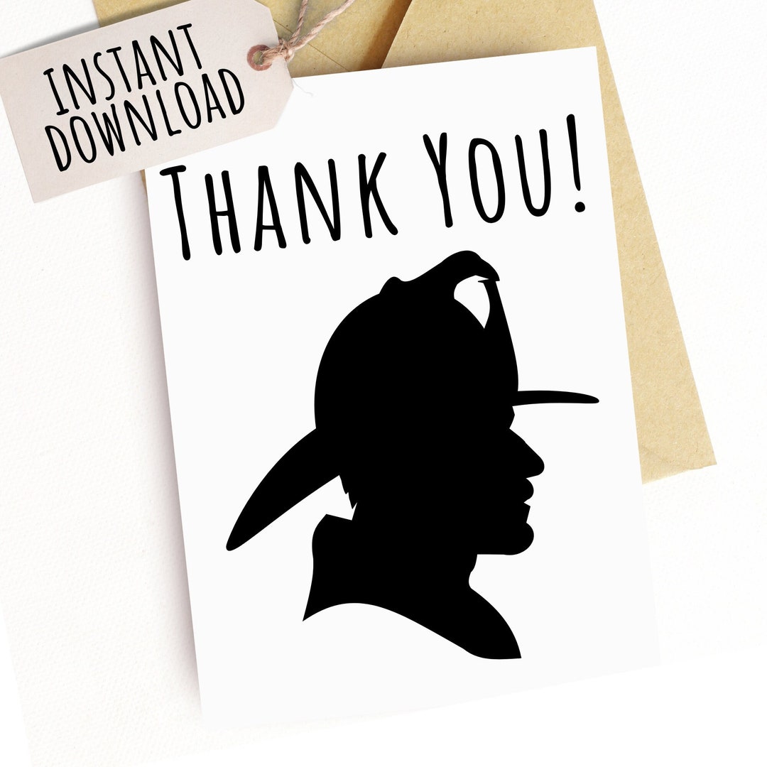 Printable Thank You for Firefighter Thank You From Class Thank You From