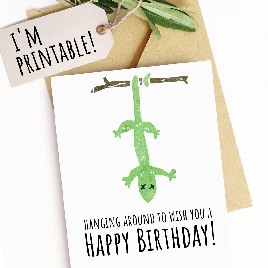 Printable Happy Birthday Card Lizard Just Hanging Around Card | Etsy
