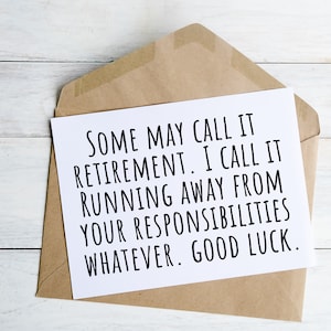 Funny Retirement Card for Her Retirement Gift for Him Card for Boss Retirement Party Sarcastic Retirement Card for Men Womens Retirement