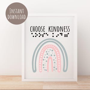 Printable Braille Art Choose Kindness Braille Learner Picture Classroom Sign TVI Office Braille Room Wall Decor Rainbow PNG PDF Download