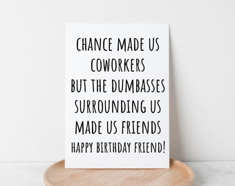 Birthday Card for Coworker Funny Birthday Gift Happy Birthday Work Bestie Card for Her Chance Made Us Coworkers Funny Card for Boss Birthday