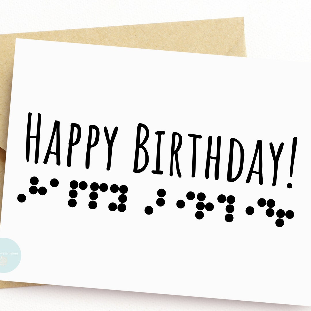 Braille Happy Birthday Card Hand Brailled Card for Him Her Etsy