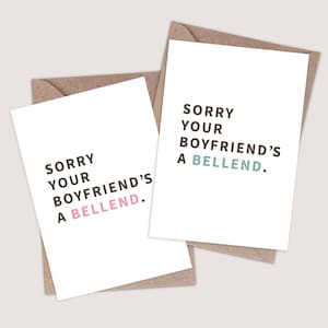 Sorry your boyfriend's a bellend card