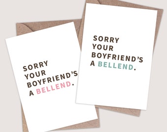 Sorry Your Boyfriend's a Bellend Card. Funny breakup card. Funny breakup gift for her. Break up card. Funny gay breakup card Funny gay cards