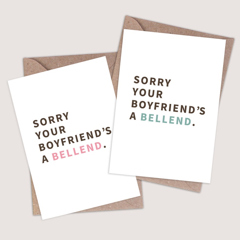 Sorry your boyfriend's a bellend card