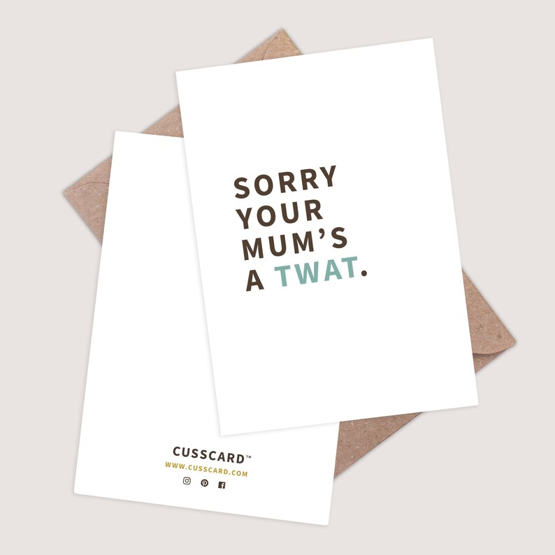 Sorry your mum's a twat card