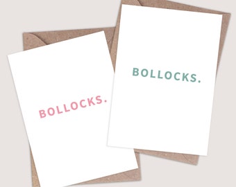 Bollocks card. Swear word card. Divorced card. Funny breakup card. Funny break up card. Lost job card. Funny get well soon card. Bad luck