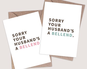 Sorry Your Husband's a Bellend Card. Funny breakup card. Breakup gift for her. Funny divorced card. Funny gay breakup card. Funny break up.