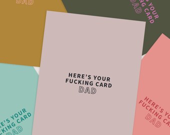 Hier is je Fucking Card Papa. Grappige kaart voor papa. Grappige papa verjaardagskaart. Papa verjaardagskaart. Voor papa grappig. Grappige Vaderdagkaart.