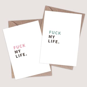 Fuck My Life – Rude Congratulations Card. Hochzeitskarte. Neue Babykarte. Lustige, Beleidigungskarten. Novelty Joke Cards Comedy Humorvoll