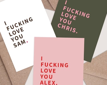 Gepersonaliseerde I Fucking Love You Card. Fun Anniversary Card. Gepassioneerde verjaardagskaart. Vrouw Man Vriendin Vriend Sexy Sweary Cards