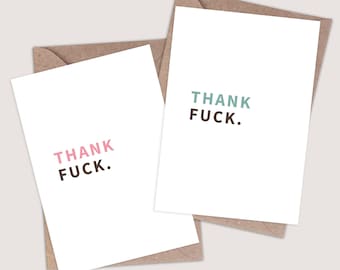 Thank Fuck – Funny Congratulations Card. New Baby Card. Wedding Card. New Job. Retirement. Leaving Card. Offensive Novelty Joke Comedy.