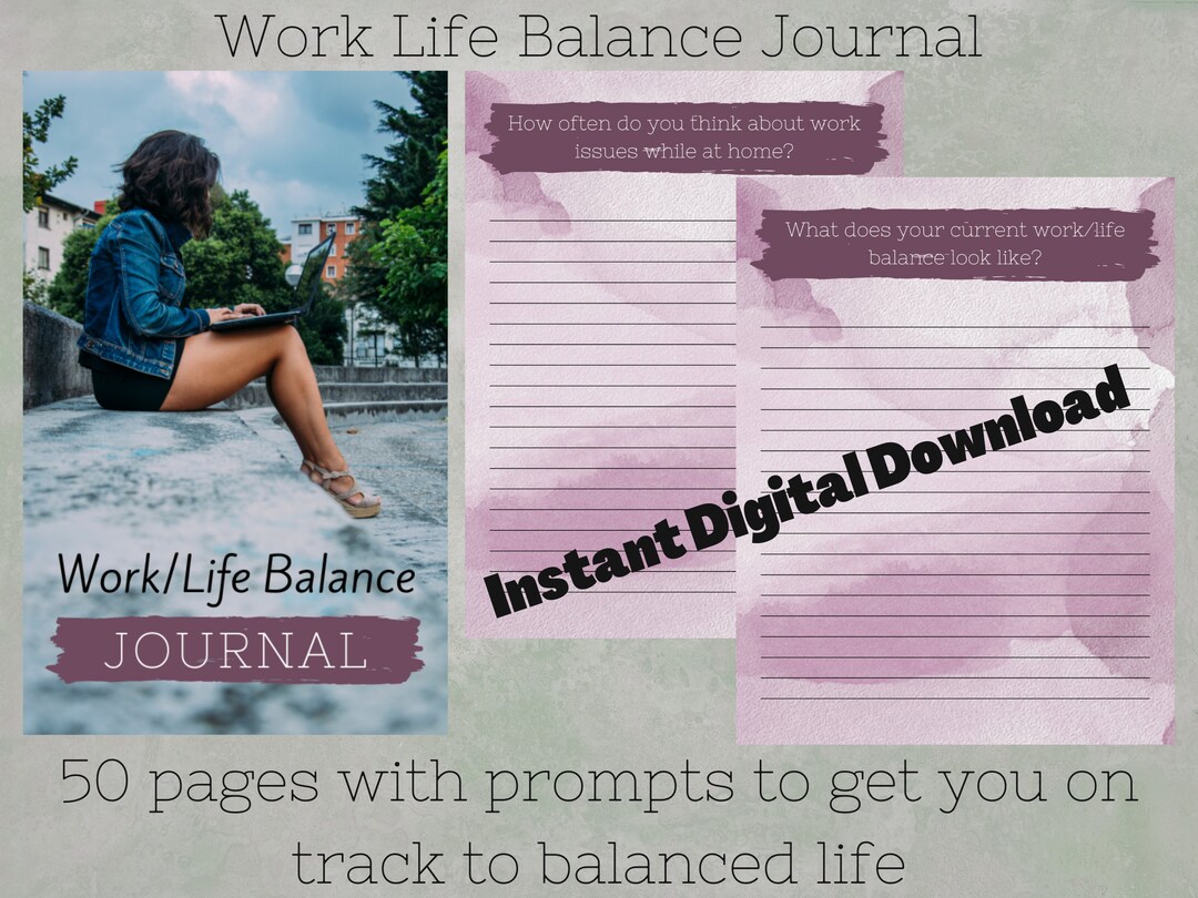 Work Life Balance Journal Printable or Electronic Self Etsy
