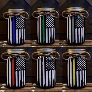 Custom American Flag Mason Jar Decor w/ First Responder Line ~ Police, Military, Corrections, Firefighter, EMS, and Dispatcher ~ America ~