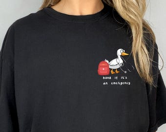 Comfort Honk If It's an Emergency Shirt,Emergency Department Funny Nurse Shirt,Silly Goose Emergency Nurse T Shirt,ER Gift Shirt,Nurse Gift,