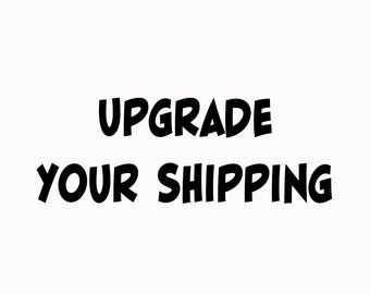 Shipping Upgrade