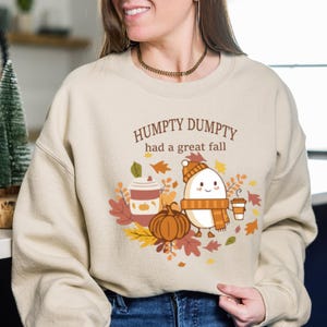 Humpty Dumpty Had A Great Fall Sweatshirt,Cute Fall Sweatshirt,Humpty Dumpty Sweatshirt,Had A Great Fall Sweatshirt,Fall Vibes Sweatshirt,