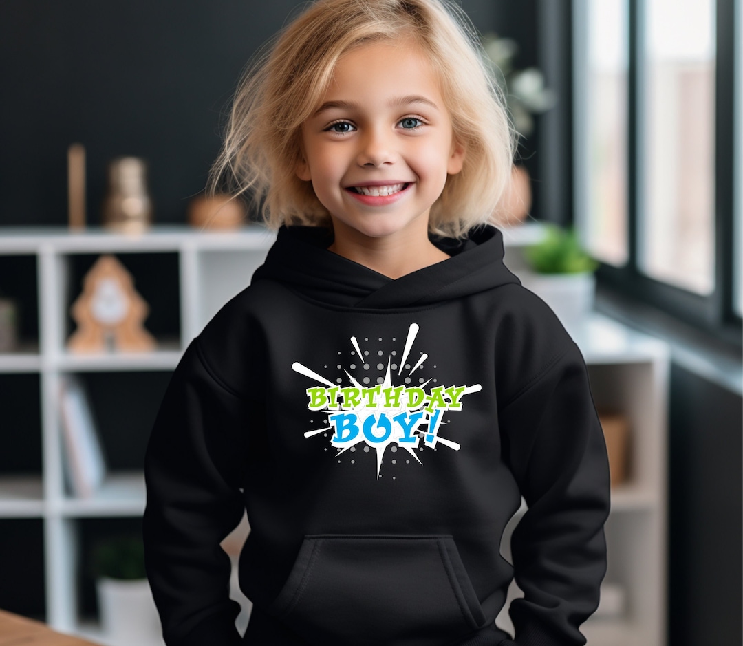 Birthday Boy Hoodie, Birthday Hoodie, Kids Birthday Hoodie, Birthday
