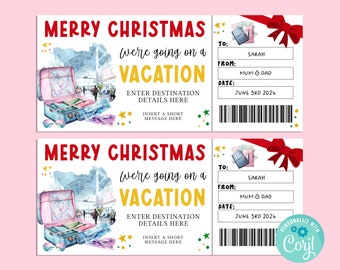 May include: A printable Christmas vacation ticket with a watercolor illustration of luggage and an airport. The ticket says "Merry Christmas, we're going on a vacation."  The ticket has fields for "To", "From", and "Date".