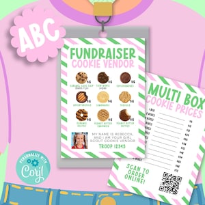 May include: A pink and green cookie fundraiser vendor sign with a list of cookie varieties and prices. The sign includes a photo of a girl and the text "My name is Rebecca, and I am your Girl Scout Cookie Vendor Troop 12345."