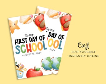 FIRST DAY of SCHOOL Gift Tag, First Day of School, Back To School Diy card, first day sign, gift for teacher student, Printable Corjl